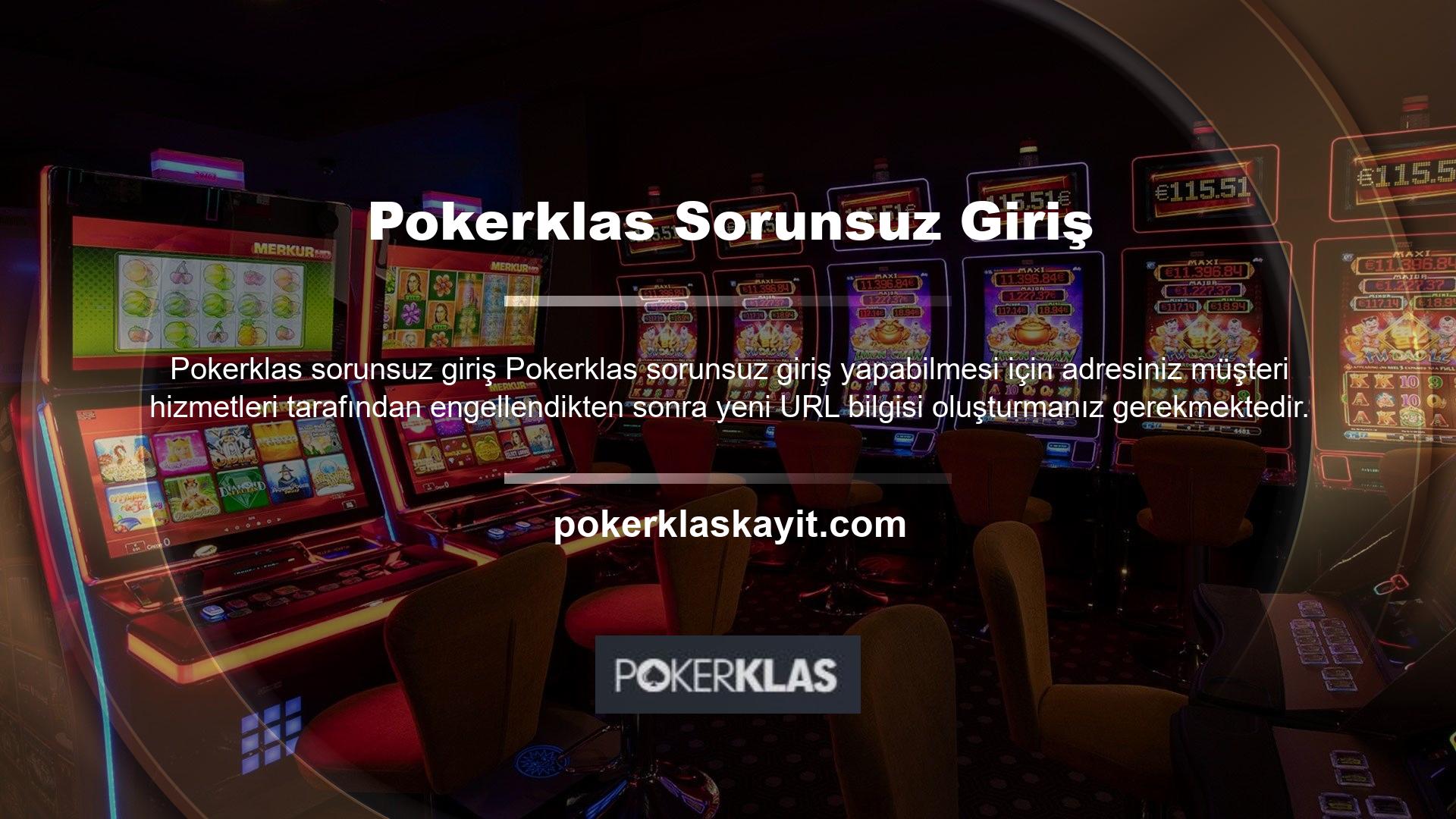 Pokerklas Müşteri Hizmetleri tarafından etkinleştirilen kimlik bilgilerine erişim, Pokerklas giriş yapamama sorununu da çözmektedir