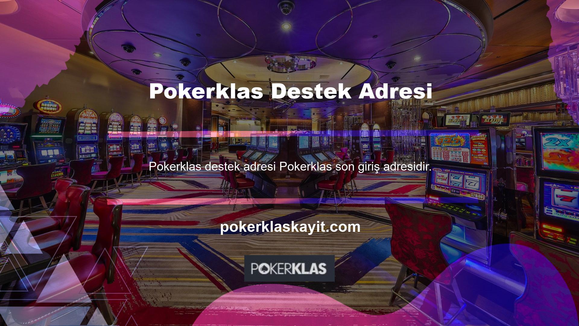 Pokerklas destek hizmetleri söz konusu olduğunda, bu tür hizmetlerin temel olarak iki alanda sağlandığını söyleyebiliriz