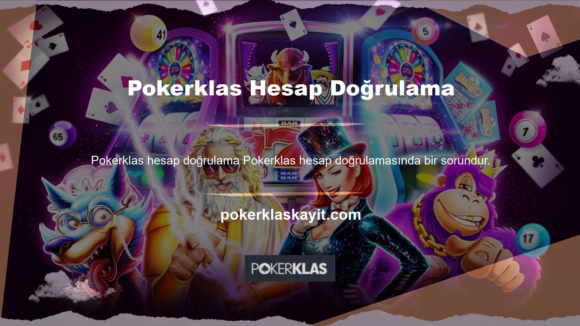 Pokerklas yeni bir canlı oyun kategorisi ve büyük ödül kazanan turnuvalarda büyük fırsatlar ile en çekici casino oyunlarını sunar